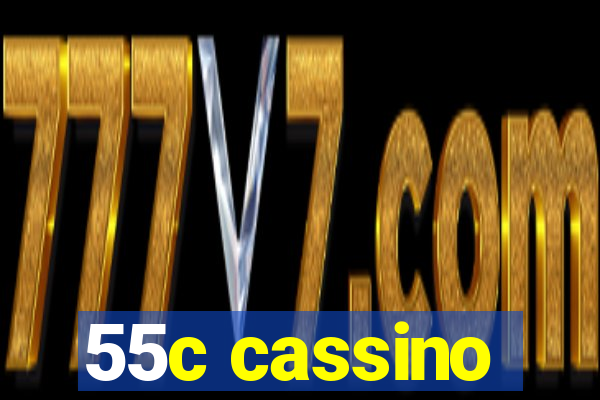 55c cassino